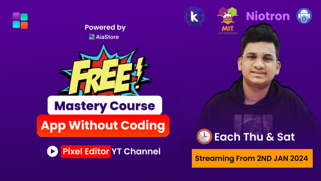 app without coding free mastery course for kodular, Niotron & Mit app inventor
